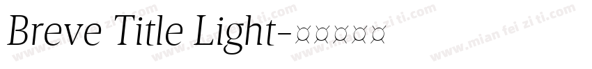 Breve Title Light字体转换